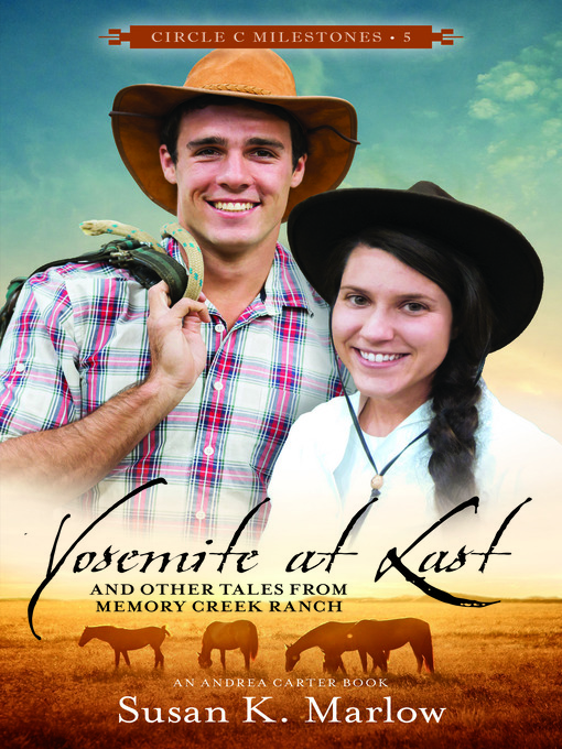 Title details for Yosemite at Last by Susan K. Marlow - Available